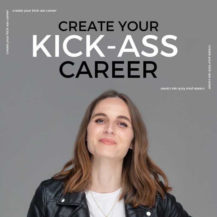 Create your kickass career!